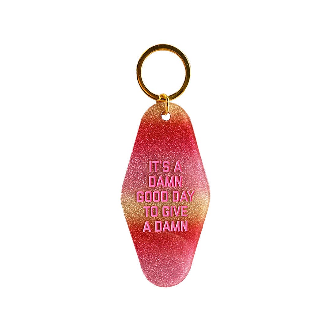It's a Damn Good Day Motel Keychain