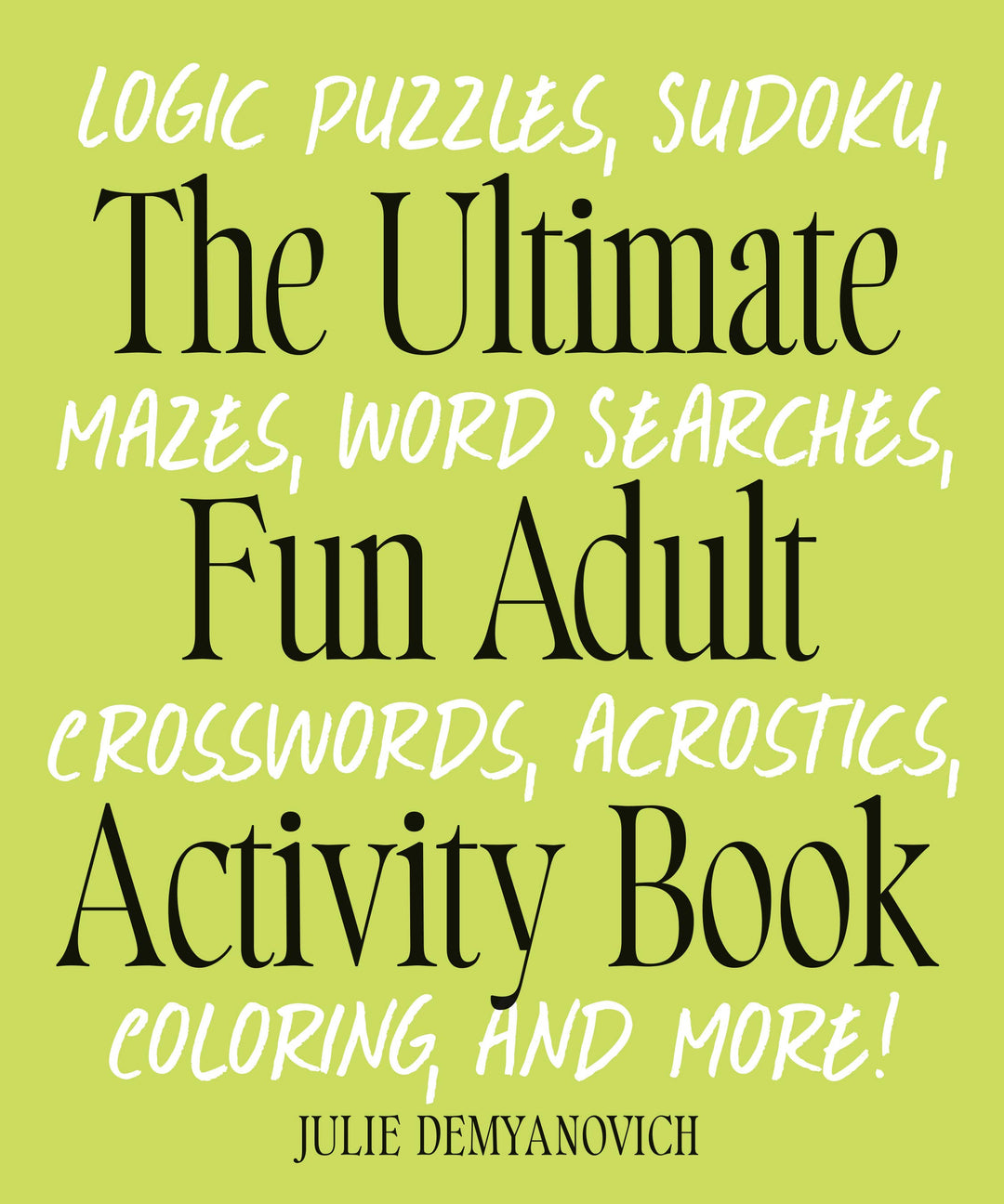 Ultimate Adult Activity Book