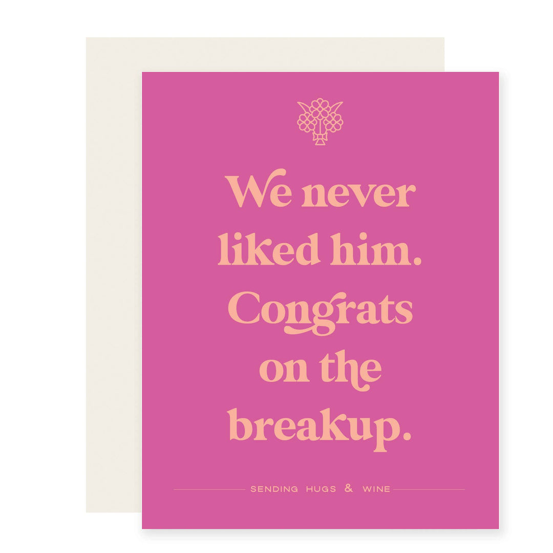 Never Liked Him Sympathy Card