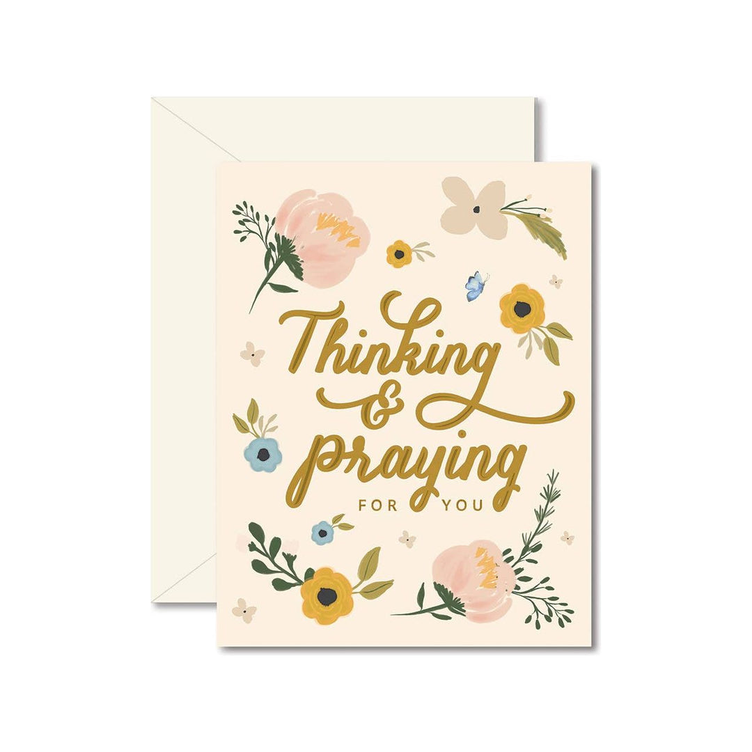 Thinking and Praying For You Greeting Card