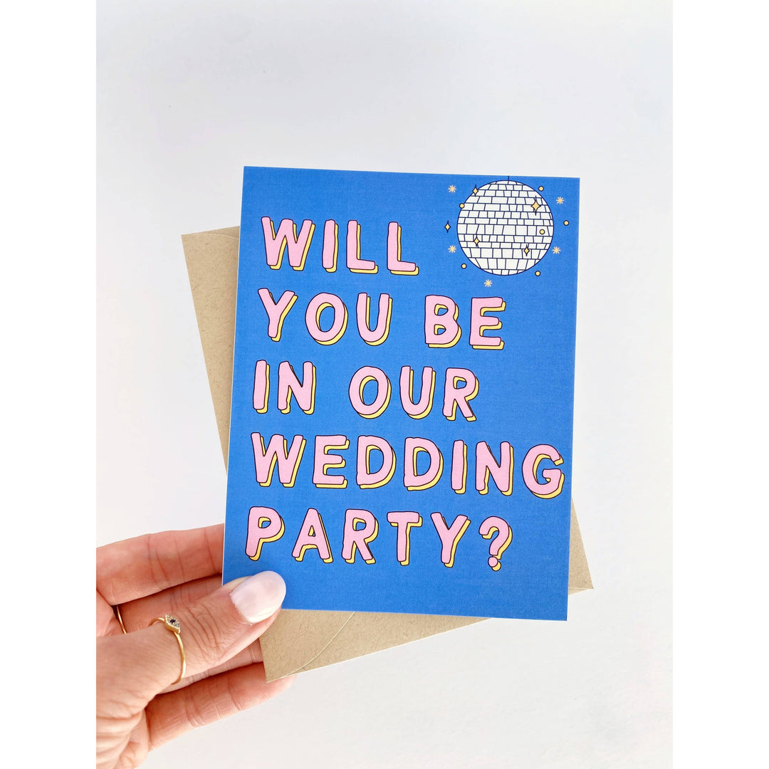 Will You Be in Our Wedding Party Card