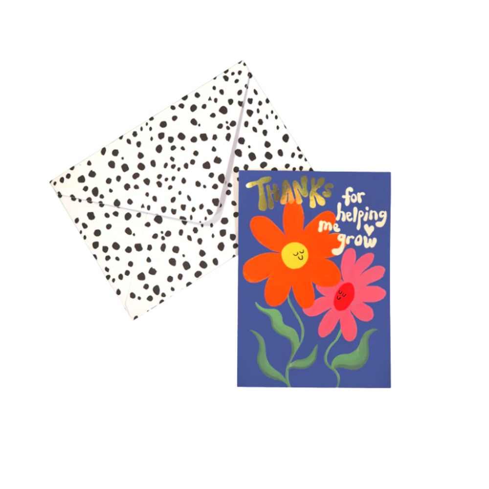 Thanks For Helping Me Grow Card