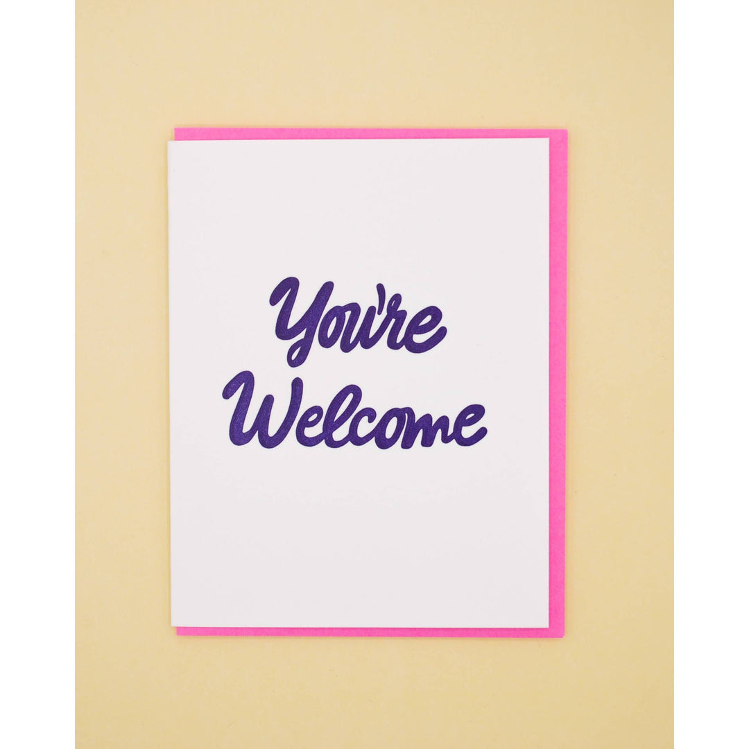 You're Welcome Card