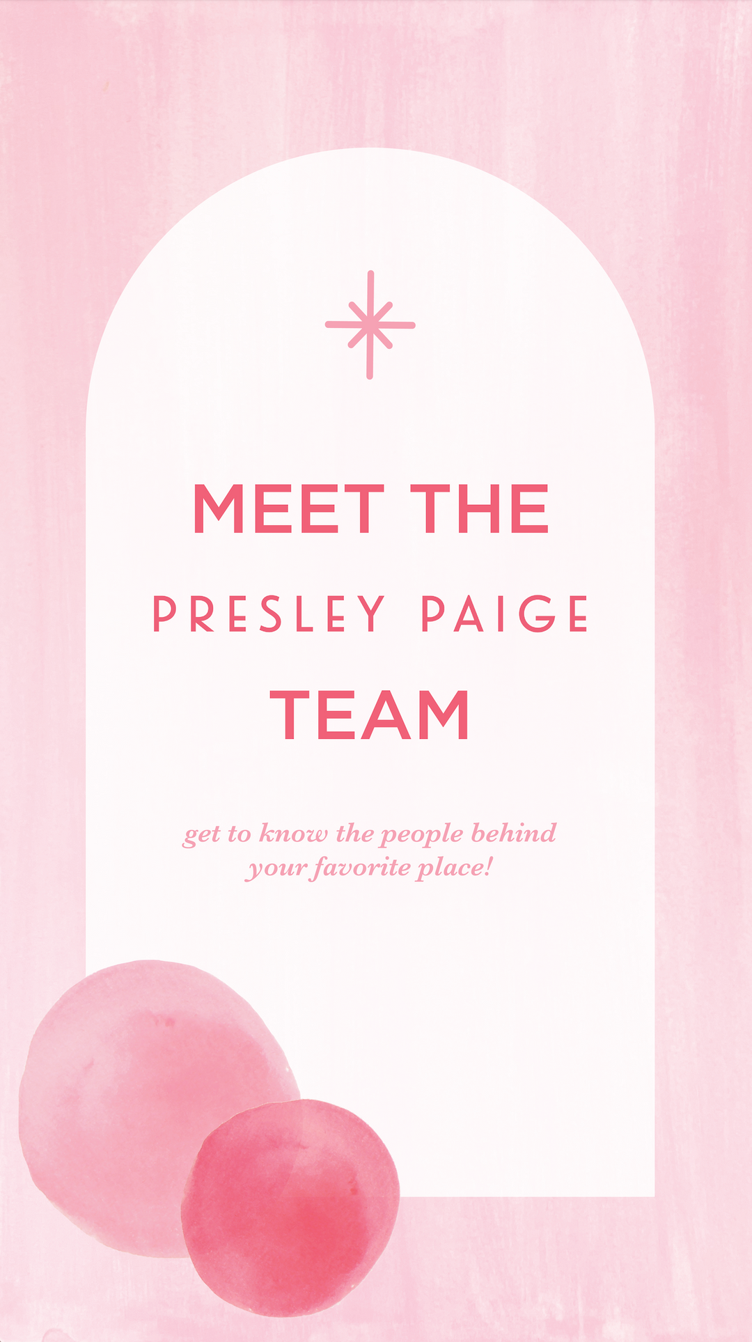 Meet the Presley Paige Team 💗