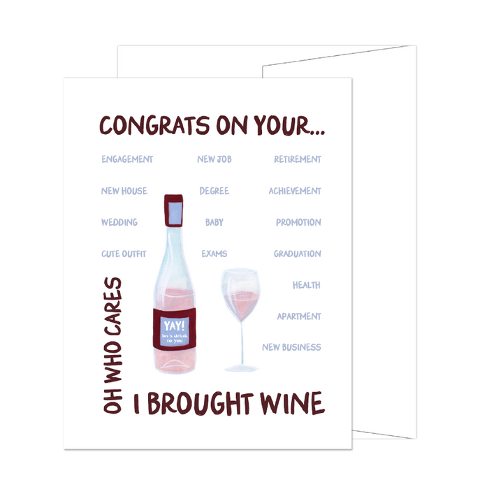 Congrats, I Brought The Wine Card