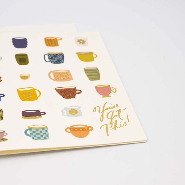 You've Got This! Coffee & Tea Encouragement Greeting Card 