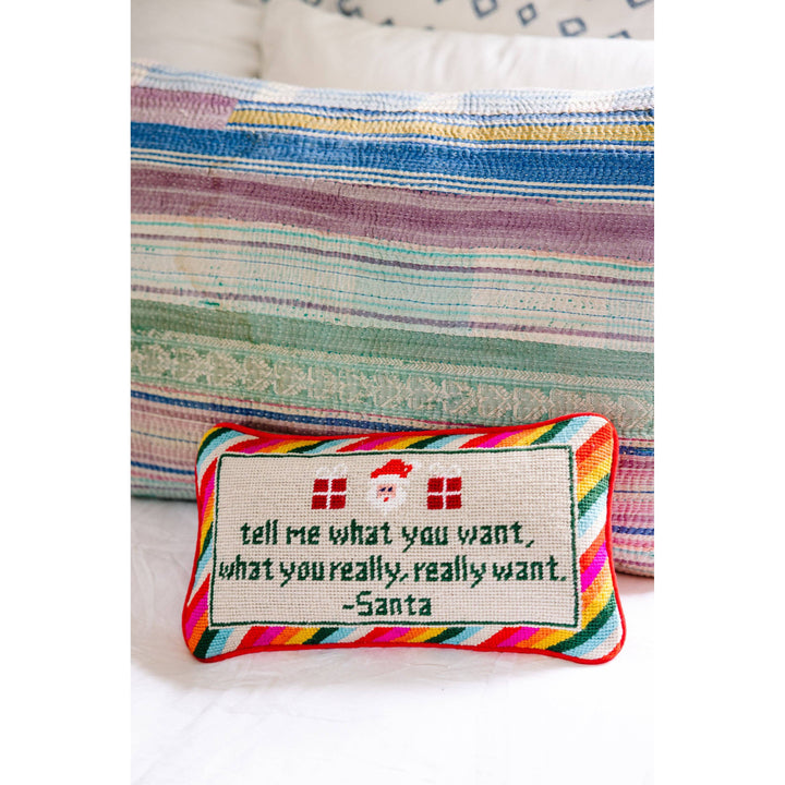Tell Me What You Want Needlepoint Pillow
