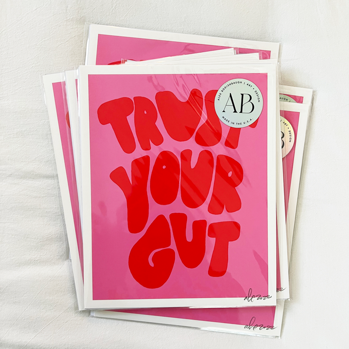 Trust Your Gut Pink + Red Print