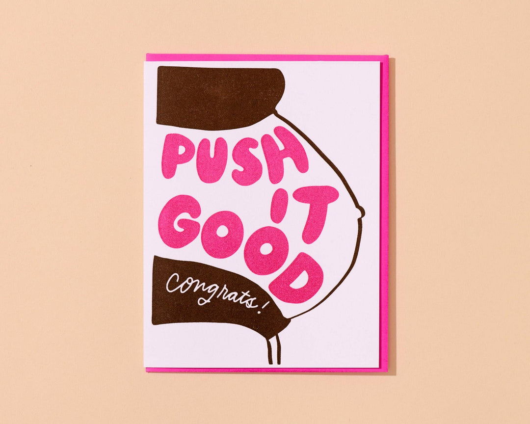 Push It Good Card