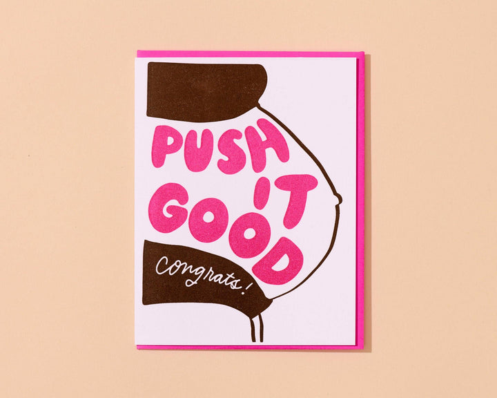 Push It Good Card