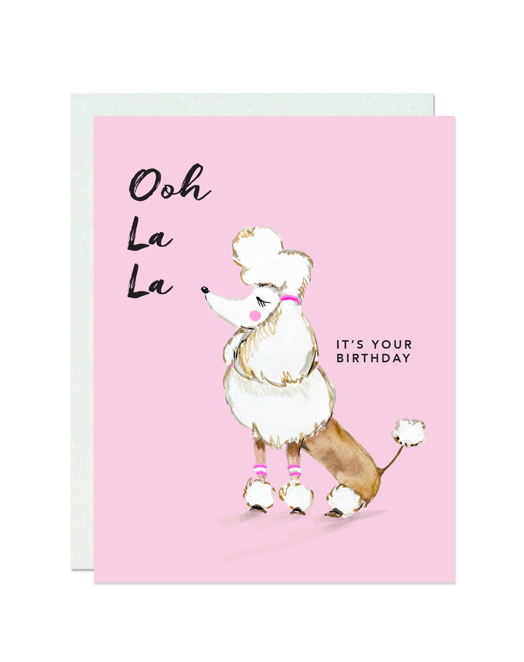 Ooh La La Birthday Card