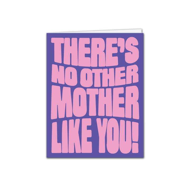 No Other Mother Card