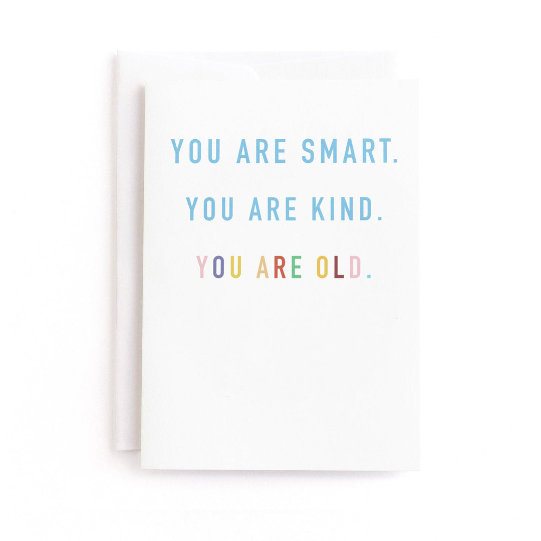 You Are Old Card