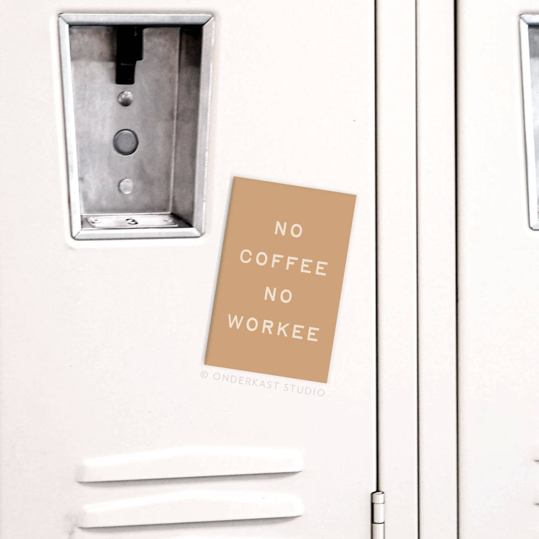 No Coffee No Workee Rectangle Magnet