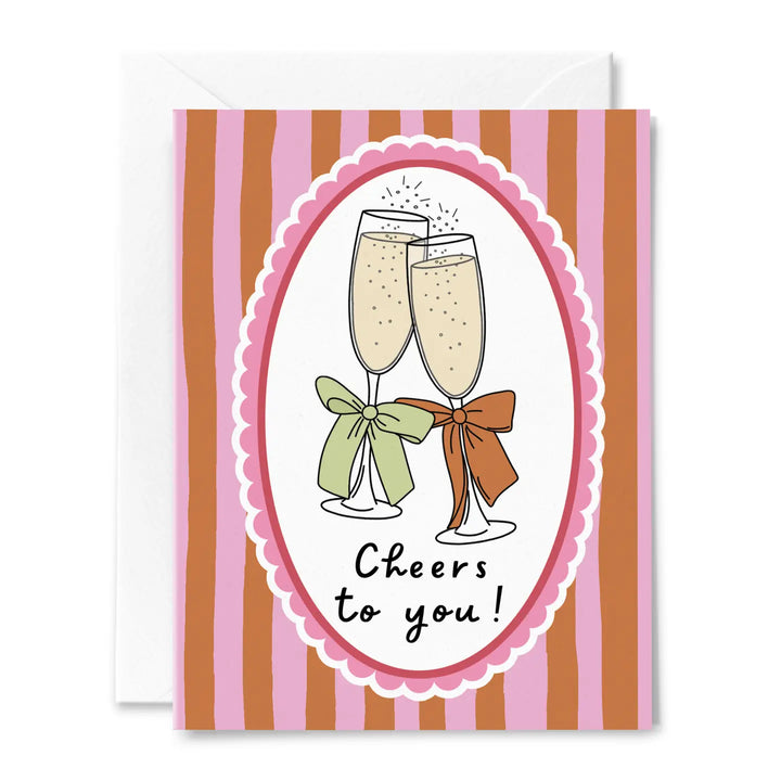 Cheers to You Card