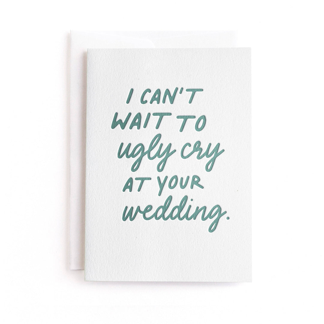Ugly Cry Card