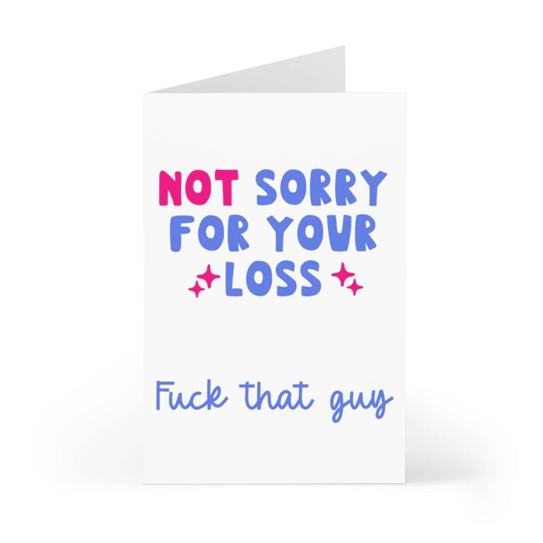 Not Sorry Funny Breakup Card