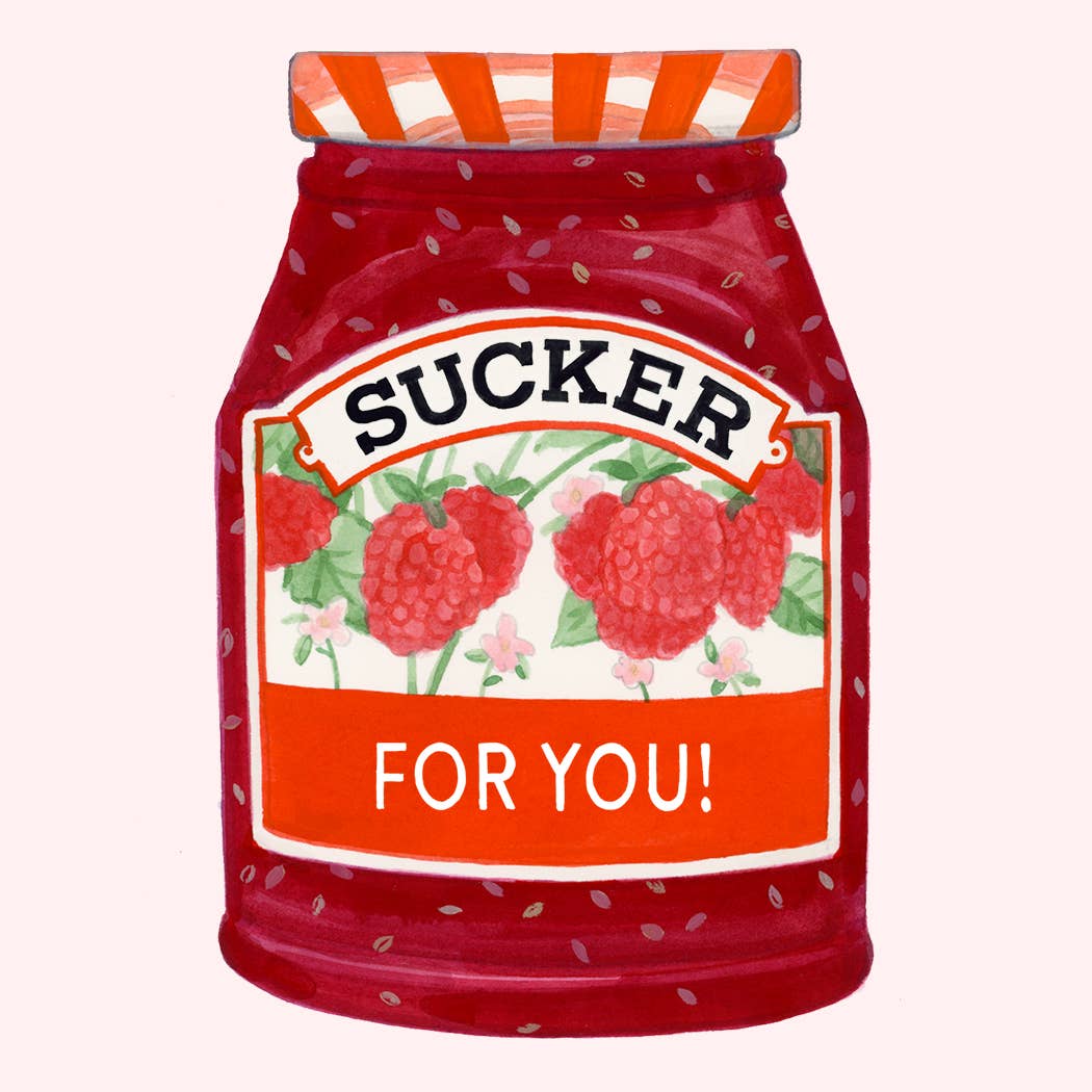 Sucker for You! Card