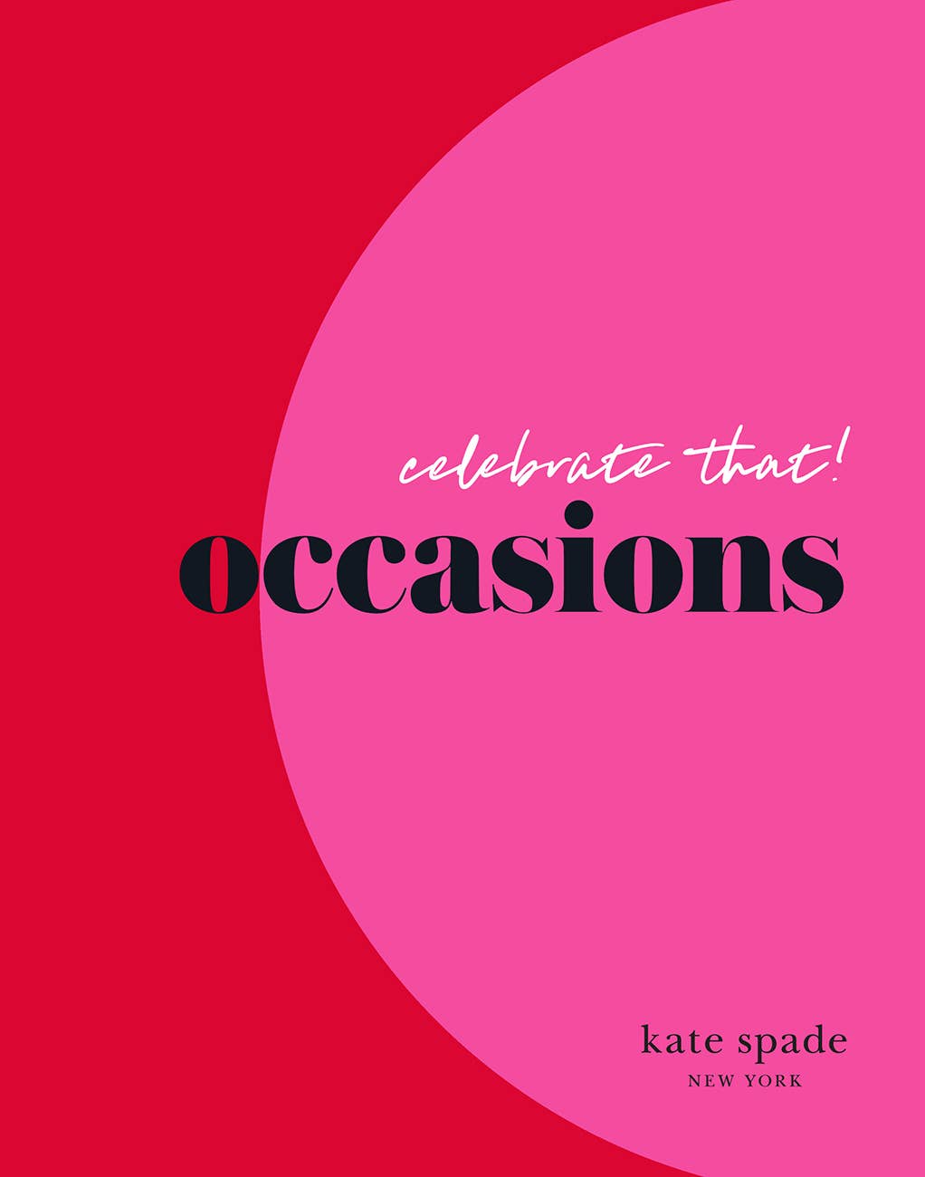 Kate spade New York Celebrate That!: Occasions