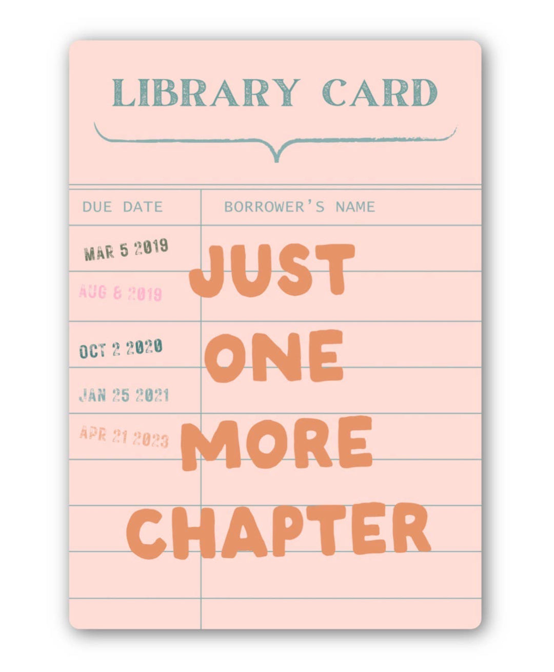 Just One More Chapter Sticker