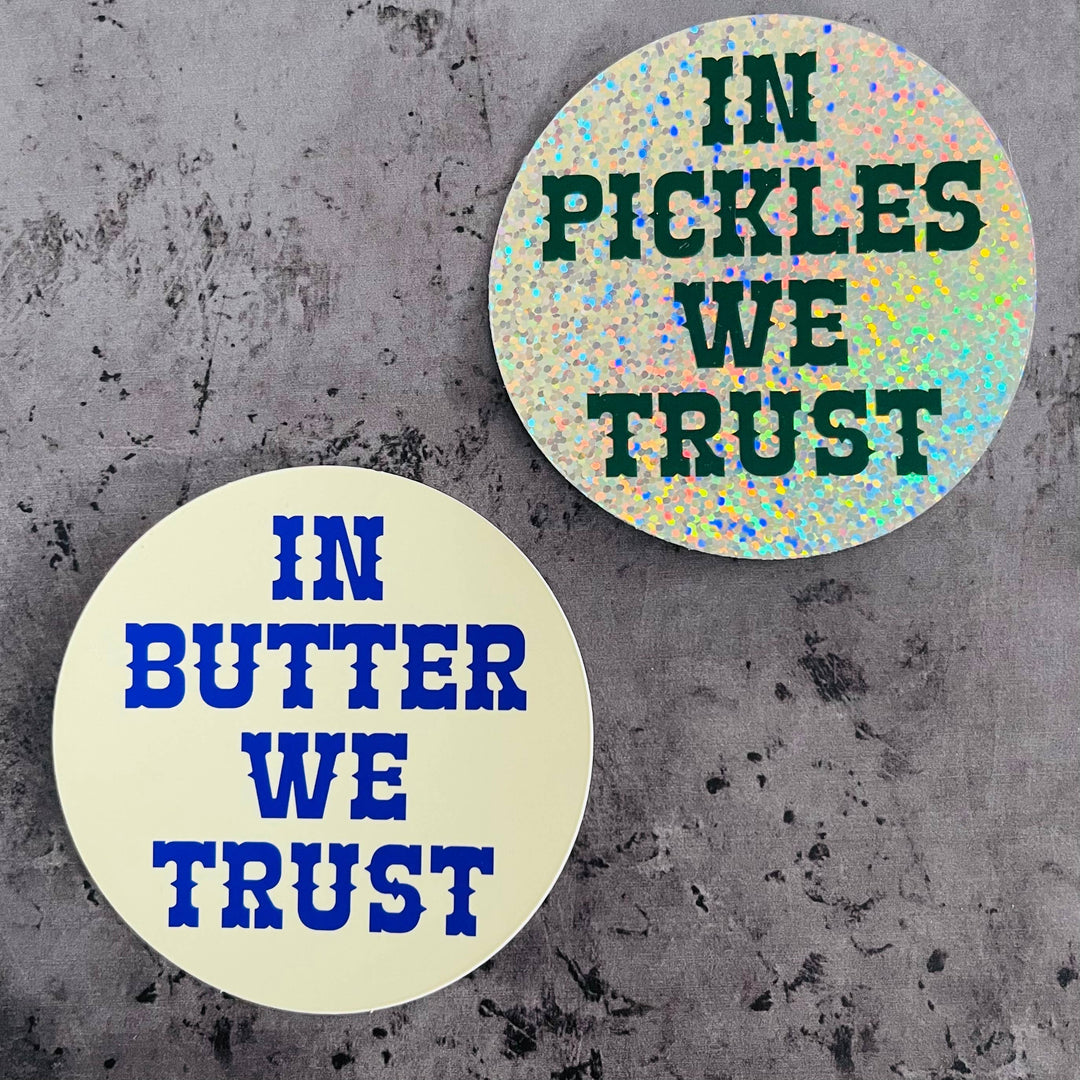 In pickles we trust Sticker