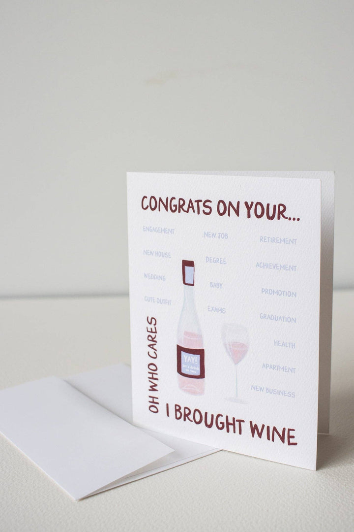 Congrats, I Brought The Wine Card
