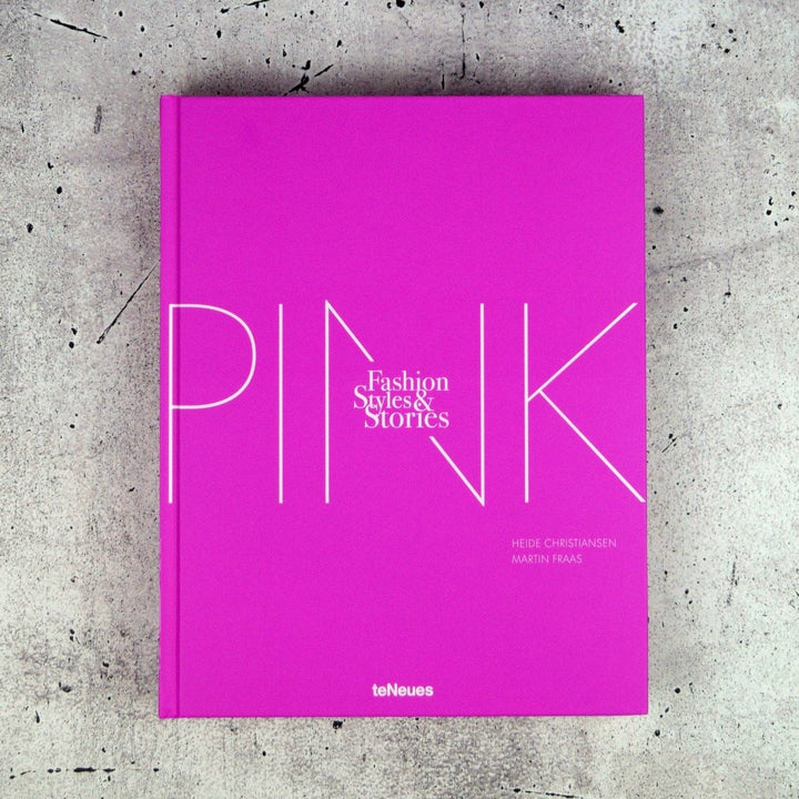 The Pink Book: Fashion, Styles & Stories