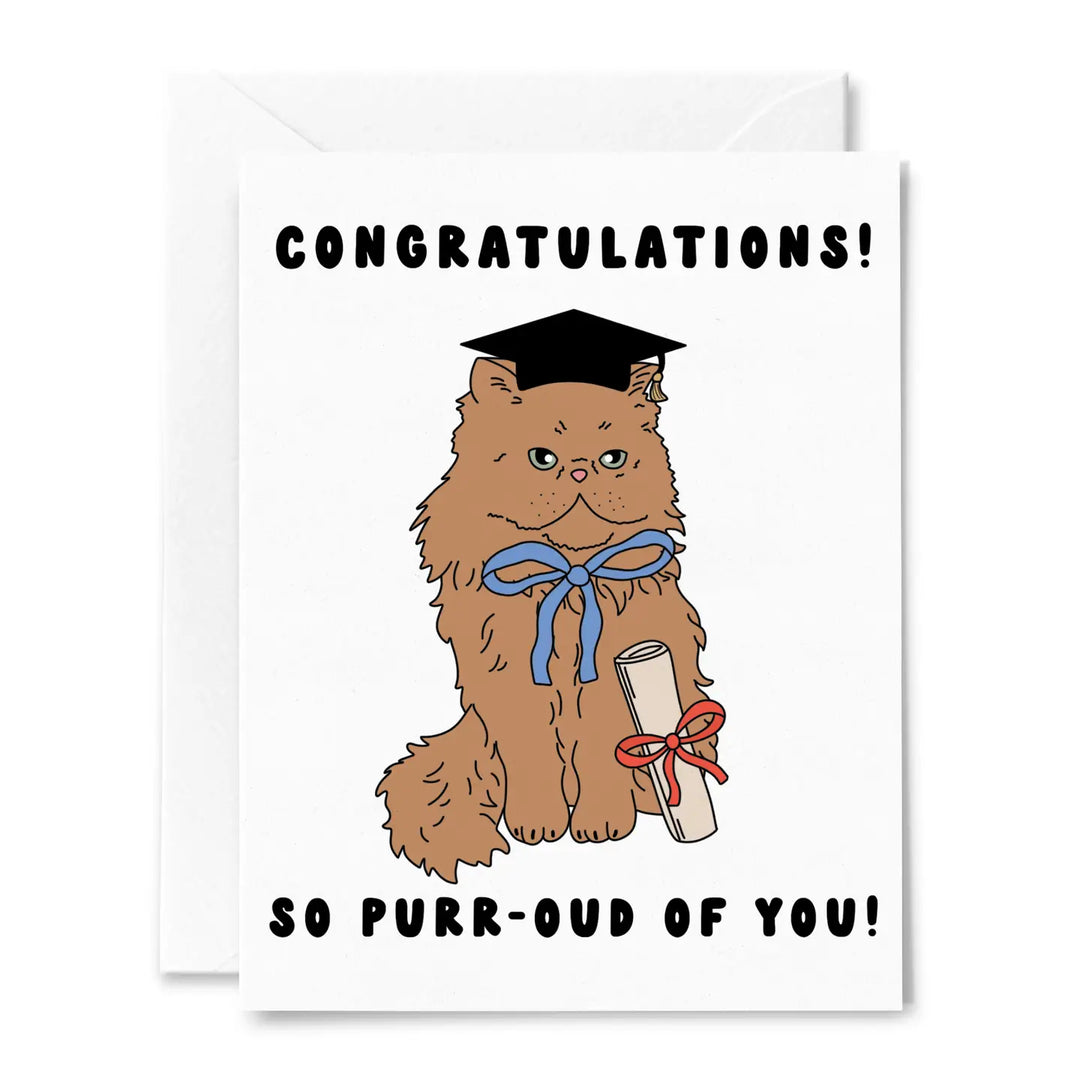 Purr-Oud of You Card
