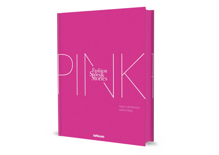The Pink Book: Fashion, Styles & Stories