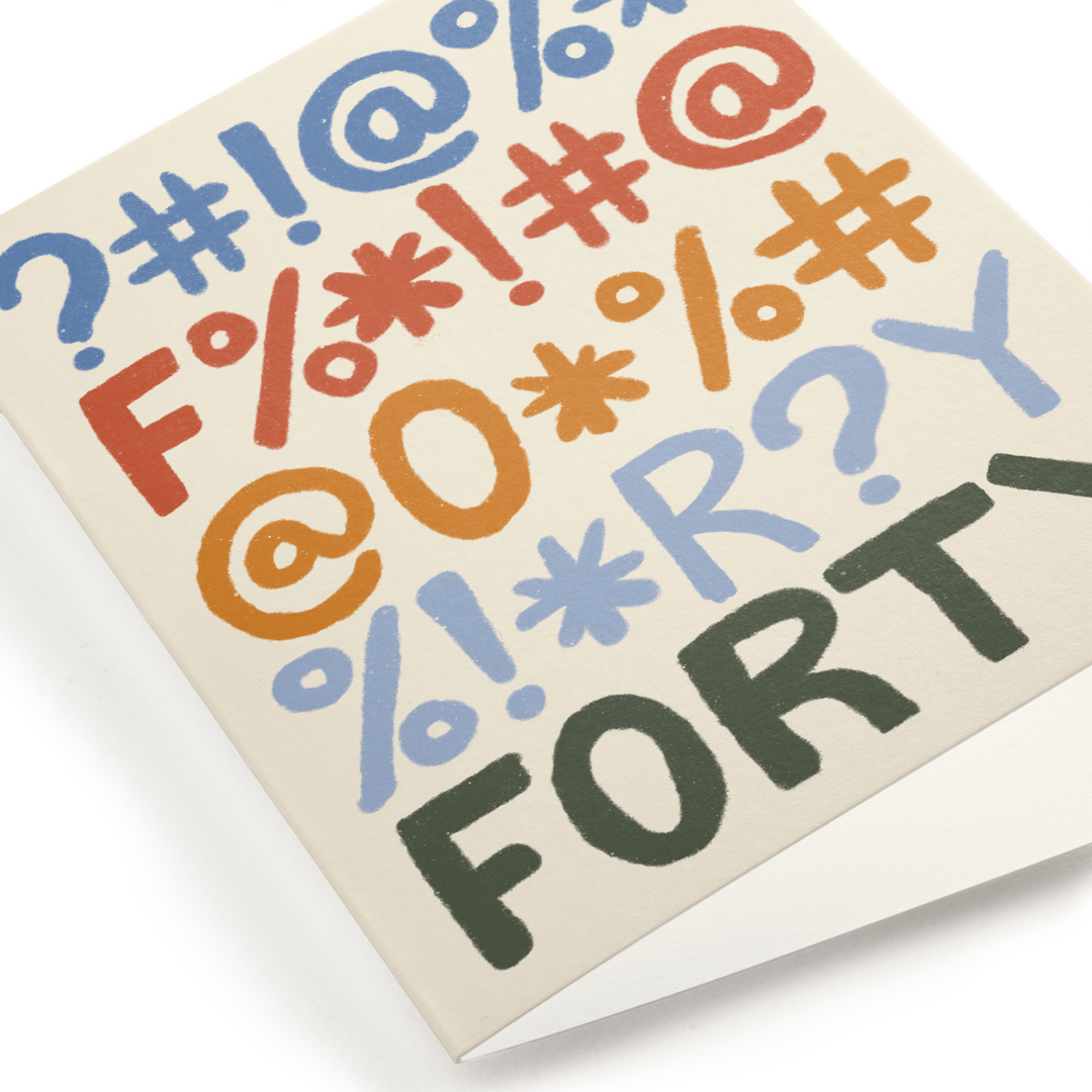F Is For Forty Card