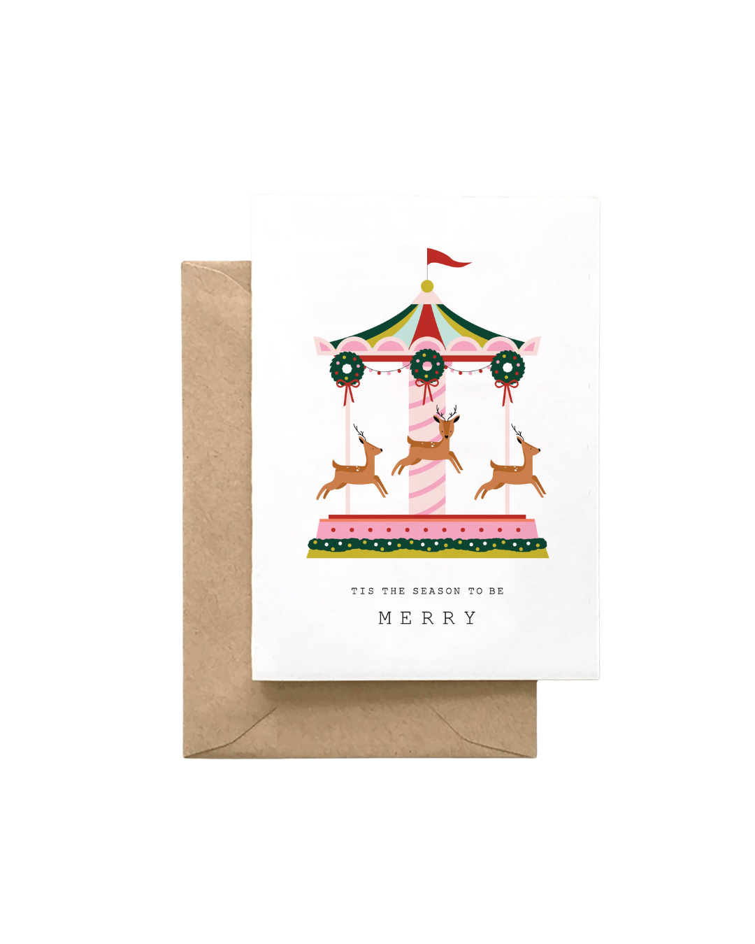 Tis the Season to be Merry Card