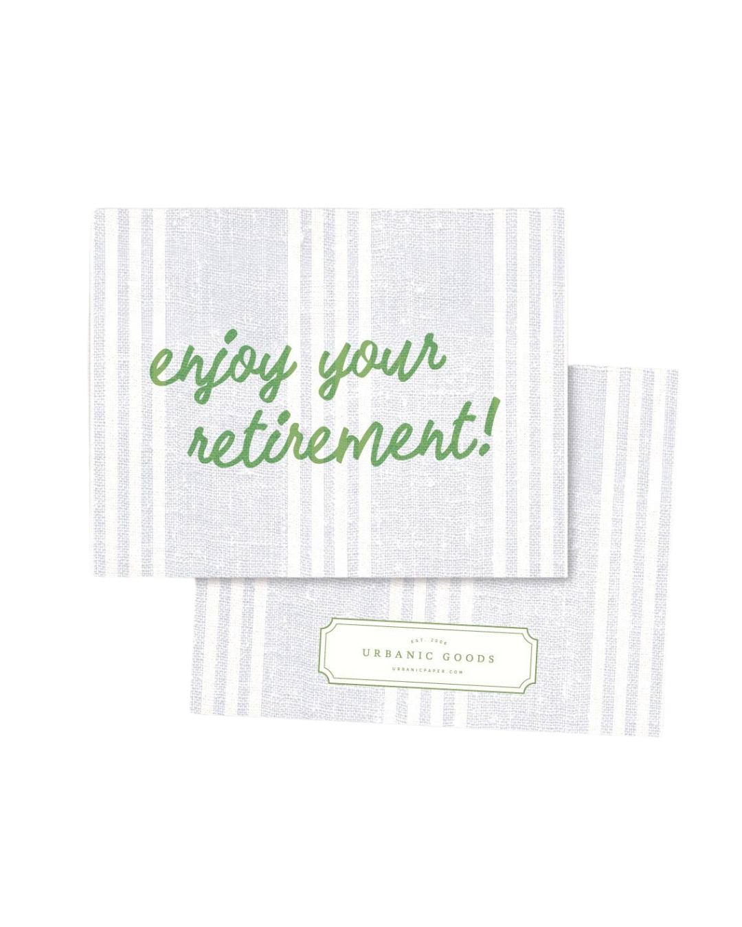 Enjoy your retirement card