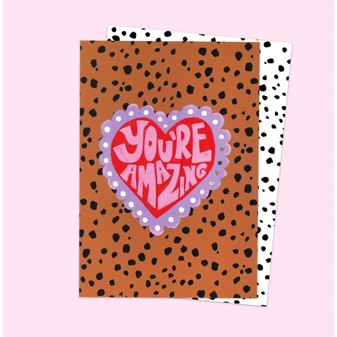 You're Amazing Card