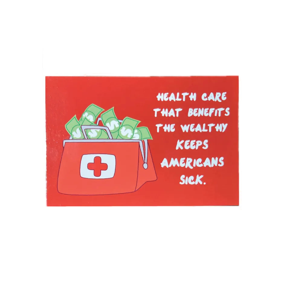 Health Care that benefits the wealthy..