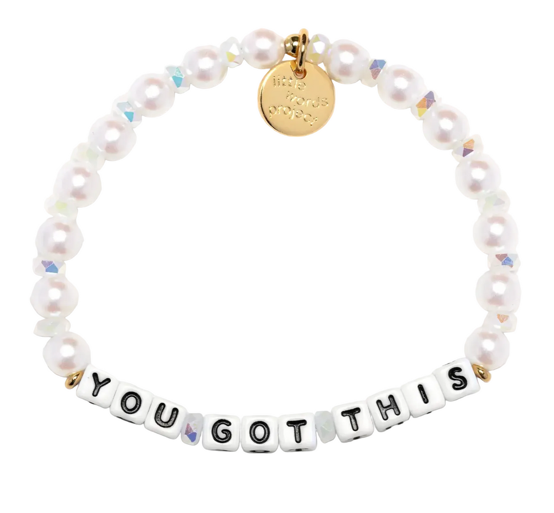 You Got This Bracelet