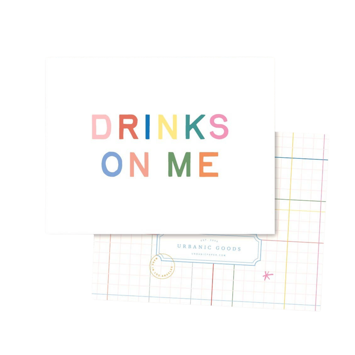 Drinks On Me Card