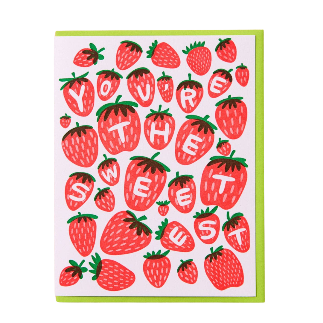 You're the Sweetest Card