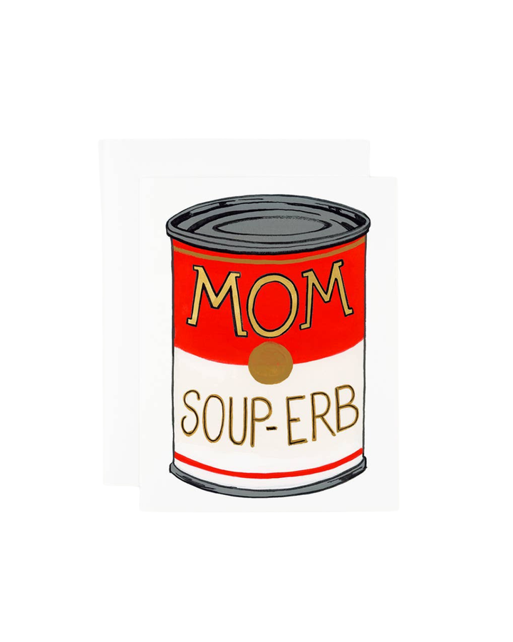 Mom Soup-erb Greeting Card