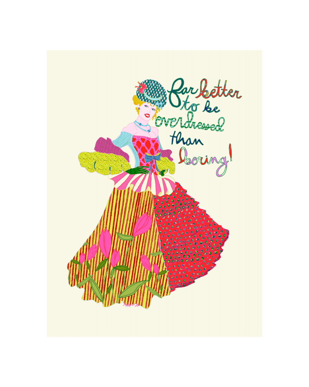 Overdressed Art Print: Small