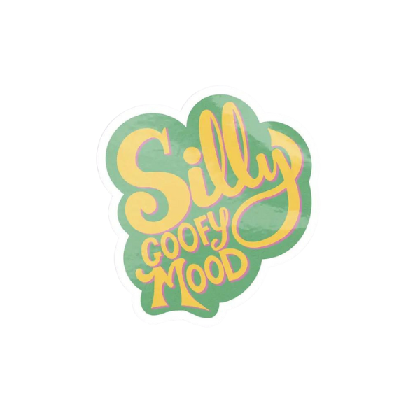 Silly Goofy Mood Sticker