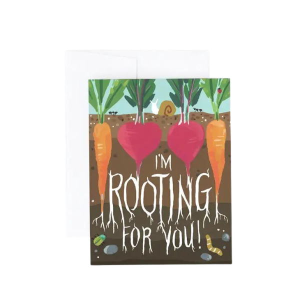 Rooting for you card