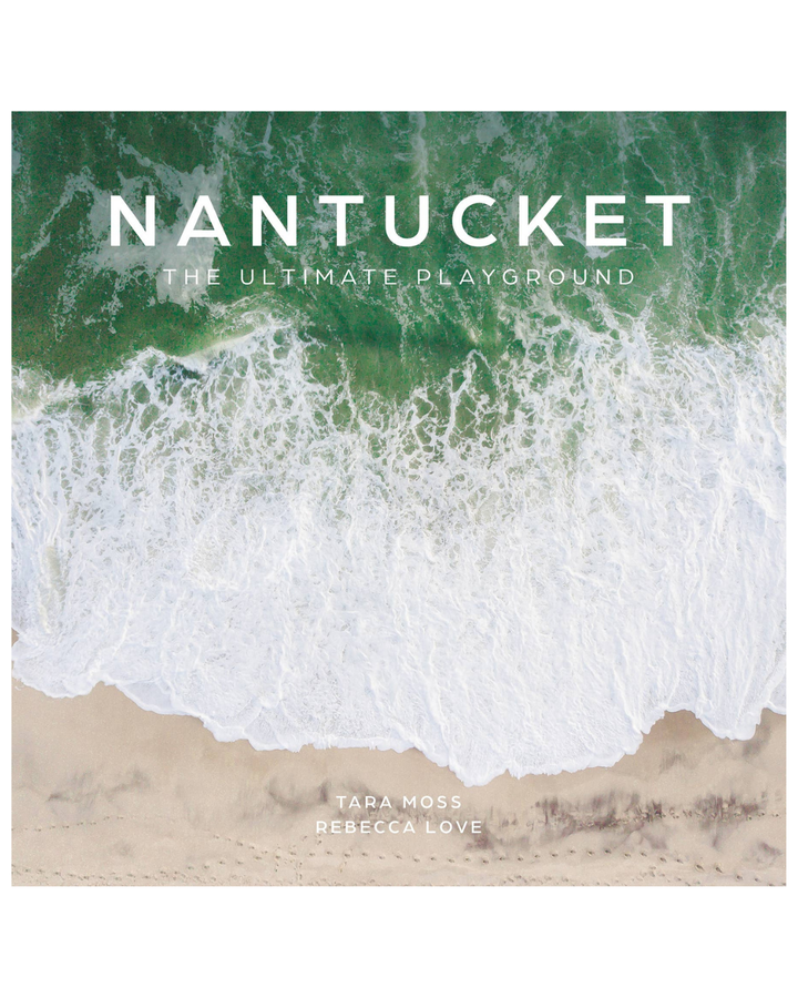 Nantucket: The Ultimate Playground