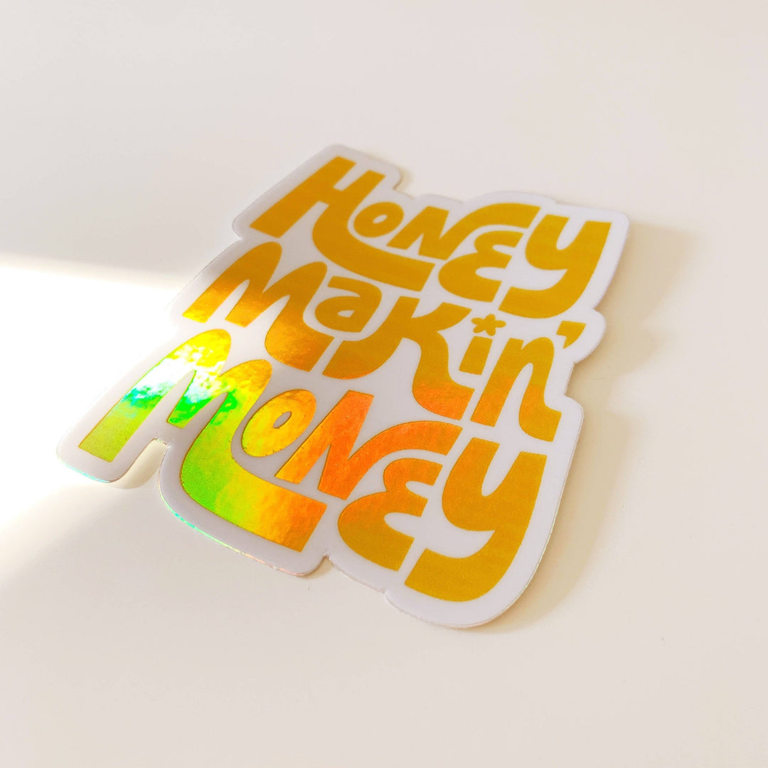 Honey Makin' Money Sticker