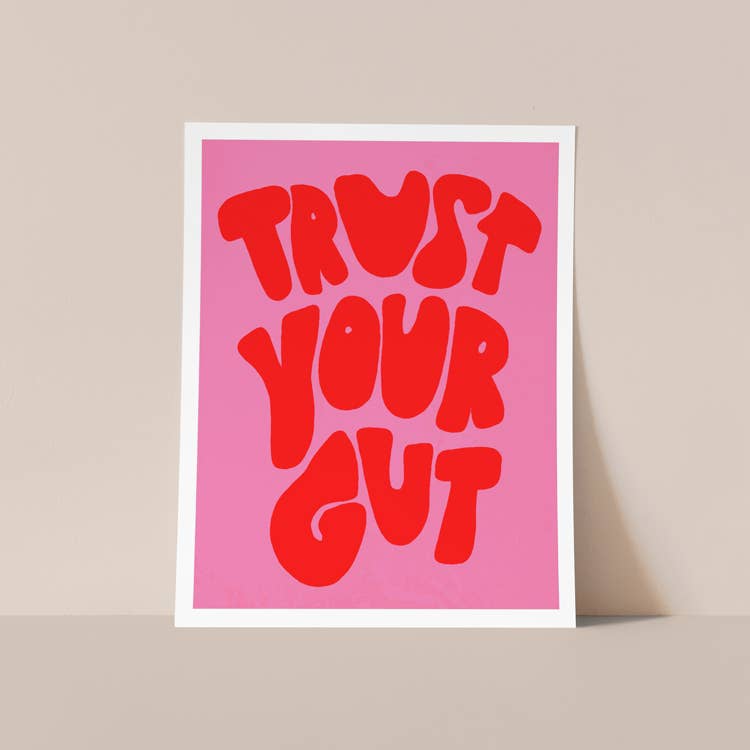Trust Your Gut Pink + Red Print