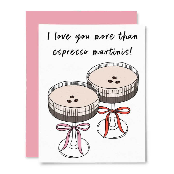 Love You Espresso Martinis Card