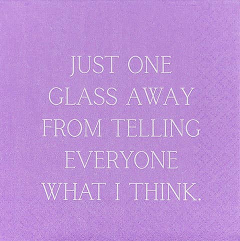 Just One Glass Away Napkin