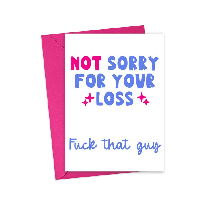 Not Sorry Funny Breakup Card