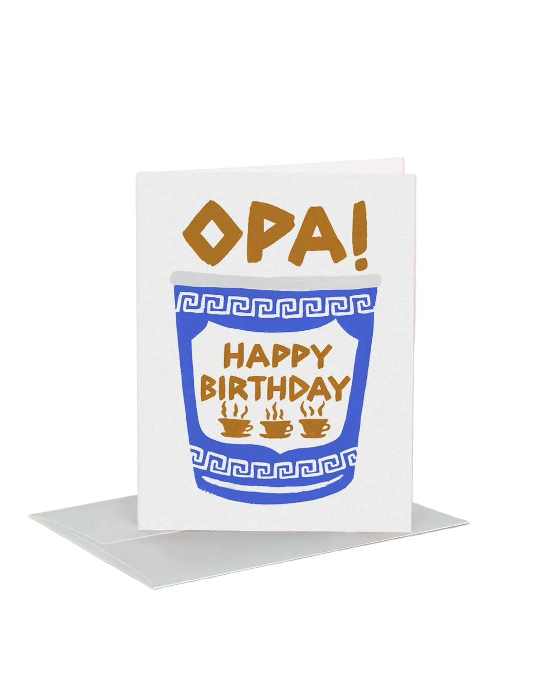 OPA! Birthday Card
