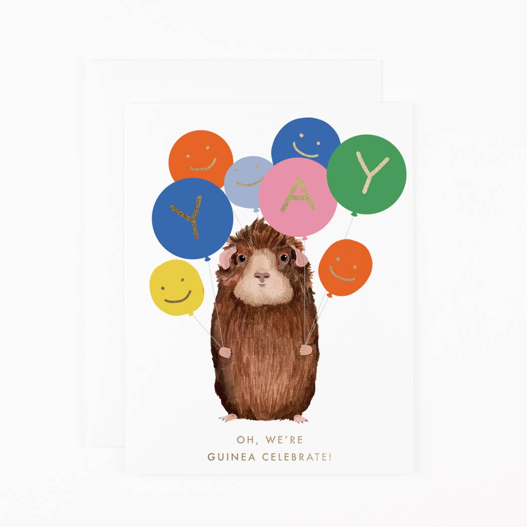 Oh, We're Guinea Celebrate Card