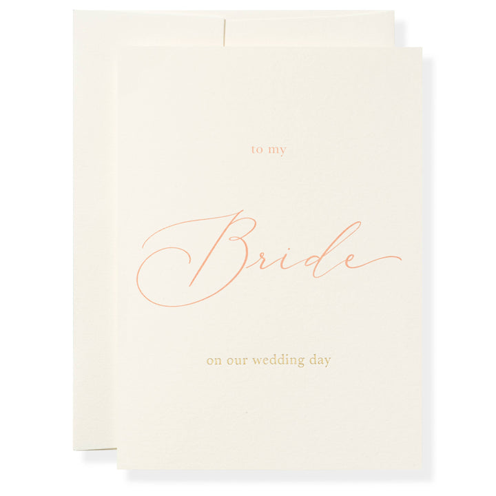 To My Bride Greeting Card